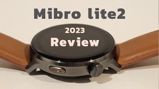Review Mibro lite2 สมาร์ทวอทช์รับสายโทรศัพท์ได้ ราคาเบาๆ รุ่นใหม่ปี 2023
