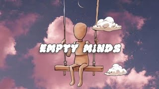 Empty Minds (Official Audio)