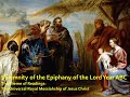 Solemnity of the Epiphany of the Lord Year ABC