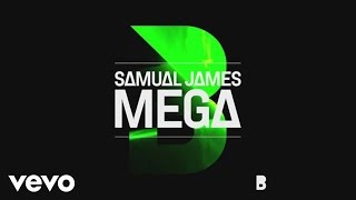 Download lagu Samual James - Mega