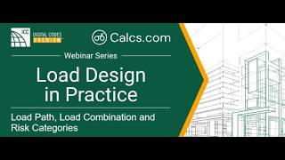 Load Design in Practice: Load Path, Load Combinations and Risk Categories