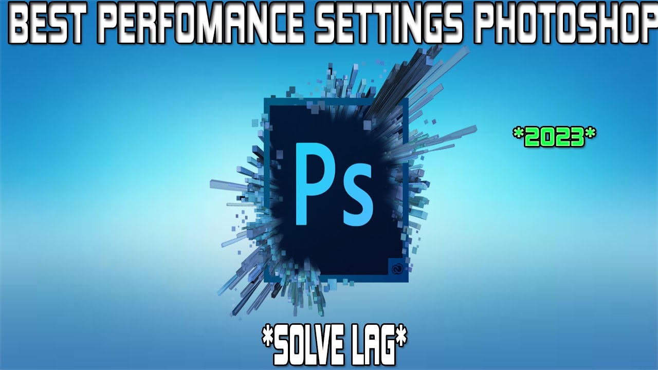 Best Adobe Photoshop CS6,CS5,CC Perfomance Settings (2023)