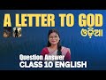 A letter to God : Class 10 English Question - Answers in odia