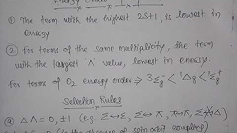 VIDEO NO 12 MOLECULAR TERM SYMBOL SELECTION RULES