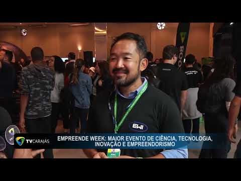 Empreende week: Maior evento de ciência, tecnologia, inovação e empreendedorismo