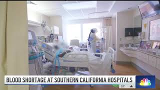 Southern California Blood Shortage- NBC