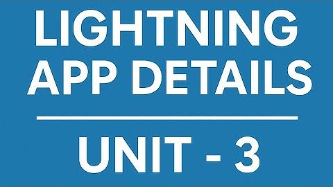 Object Relationships Superbadge Unit  | Lightning App Details Unit - 3 | Salesforce