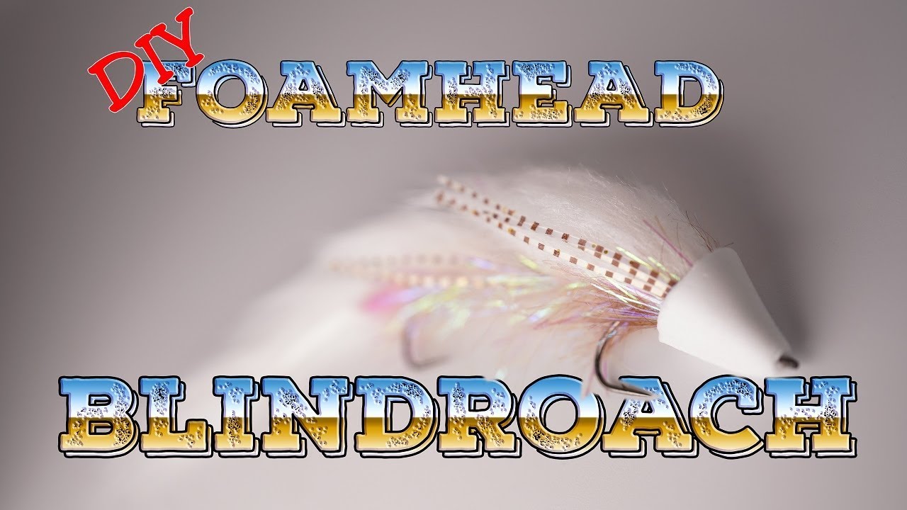 Flytying DIY foamhead and articulated Trout streamer(BlindRoach)