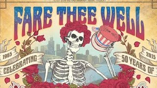 Grateful Dead - Fare Thee Well 6.27.15  - SSAudio Int.