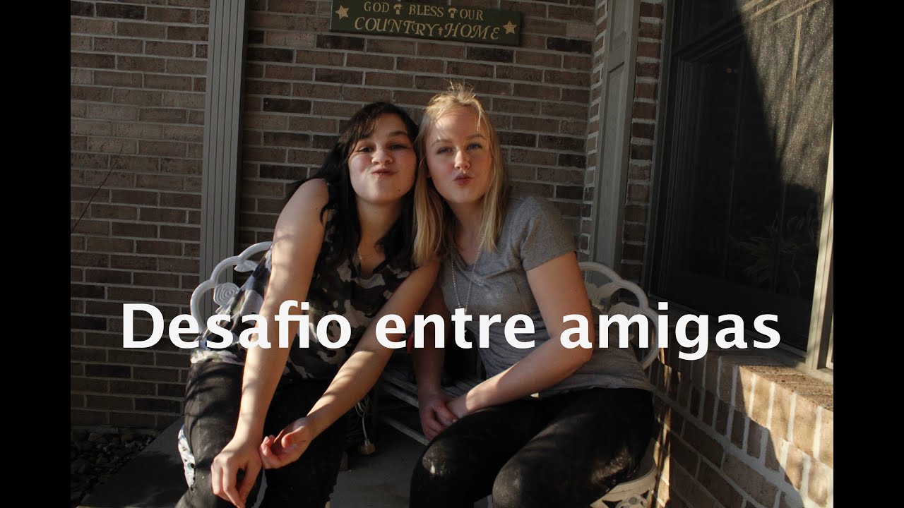 Desafio entre amigas ft. Alina