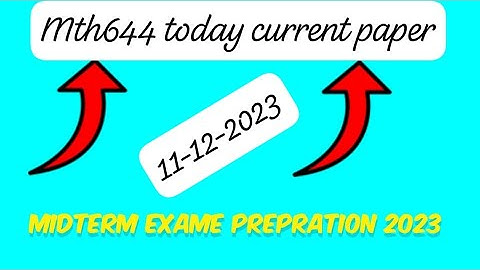 MTH644 current paper 2023||midterm prepration||Maths with iqra hafsa