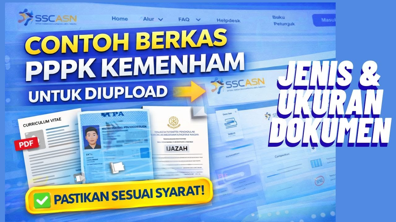 Ketentuan dan Contoh Dokumen yang diupload pada pendaftaran PPPK KemenHAM