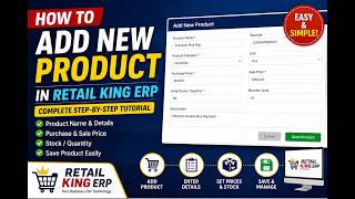 How to add new product In Retail king ERP | Complete Step-by-Step Tutorial
