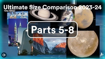 Size Comparison 2023-24 (Parts 5-8)