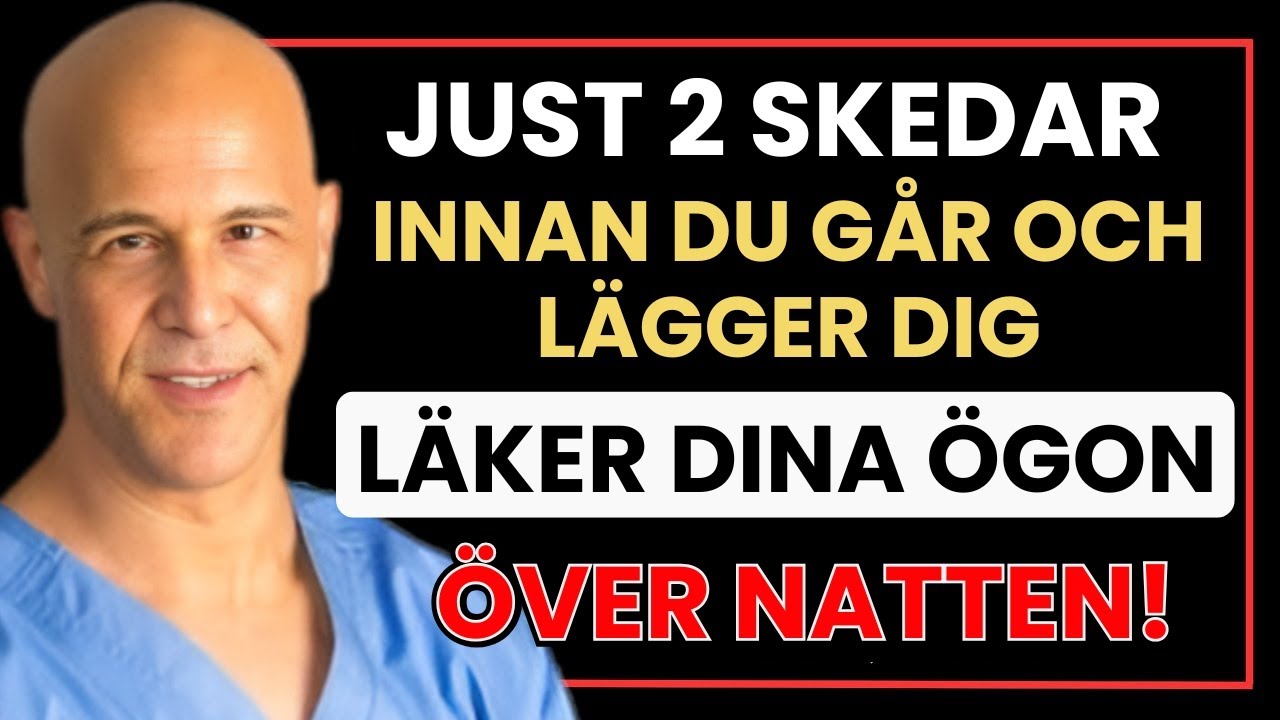 Ät DETTA Innan Du Somnar – Reparera Dina Ögon & Syn Även vid 90 År | Dr. Mandell