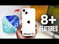 iOS 26.5 on iPhone 13 - iOS 26.5 Top 8+ Features iPhone 13