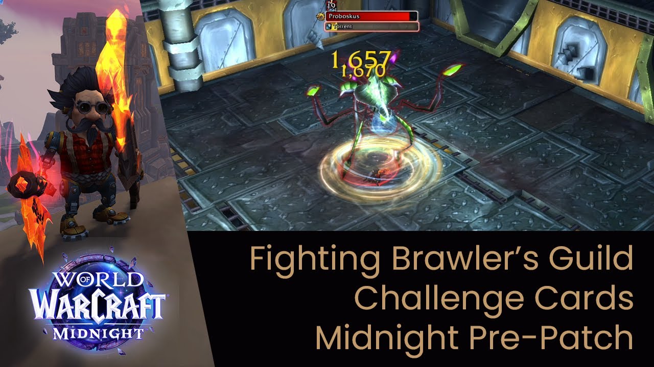 Fighting Brawler’s Guild Challenge Cards in Midnight Pre-Patch