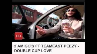 (Screwed Version) 2Amigogang ft EastsidePeezy - Double Cup Love
