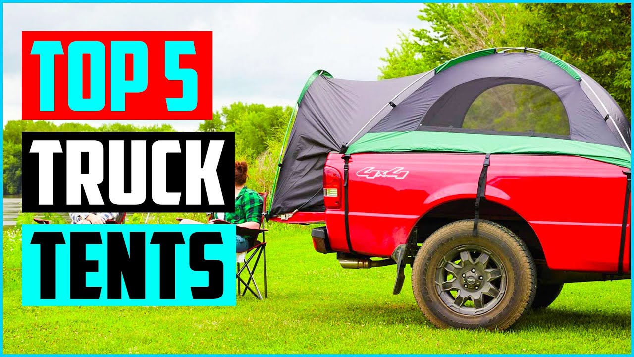 Top 5 Best Truck Bed Tents In 2022 Reviews - YouTube