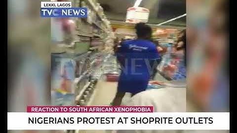 Xenophobic Attacks: Nigerians protest at Shoprite Outlets