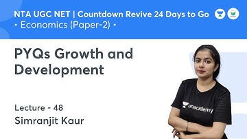 PYQs Growth and Development | Economics | NTA UGC NET JRF 2021 | by Simranjit Kaur