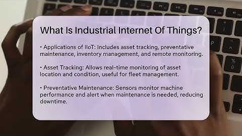 What Is Industrial Internet Of Things? - Talking Tech Trends