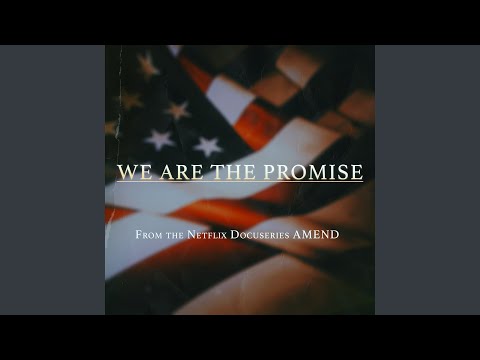 We Are The Promise