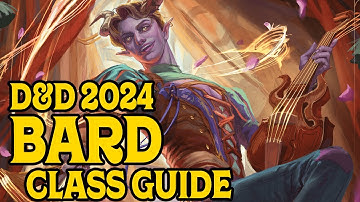 Bard 2024 Class Guide for D&D 5e
