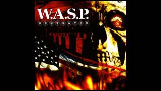W.A.S.P. - The Burning Man