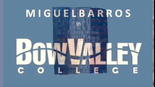 Bow Valley College, Calgary Exhibit