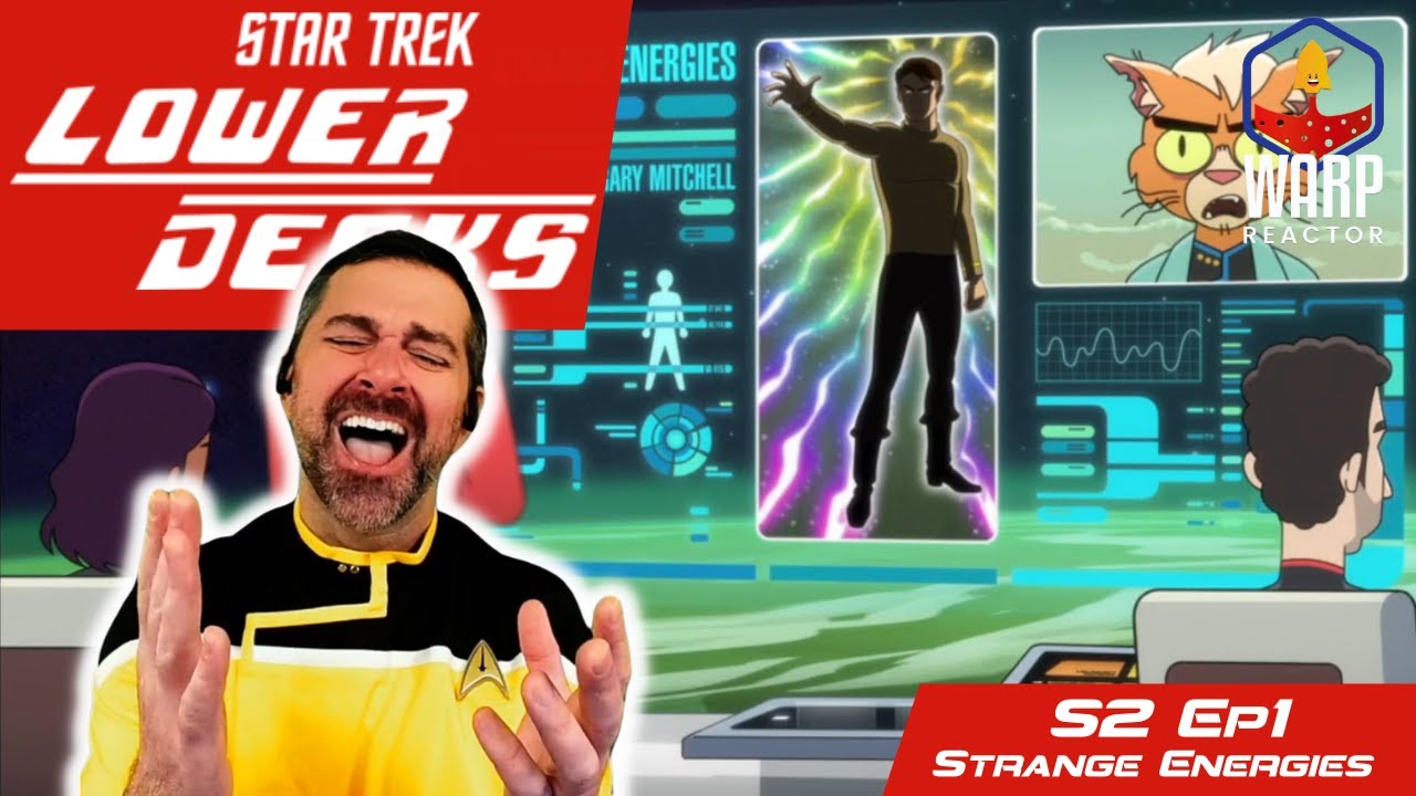 Star Trek: Lower Decks S2E1 - 'Strange Energies' REACTION & REVIEW