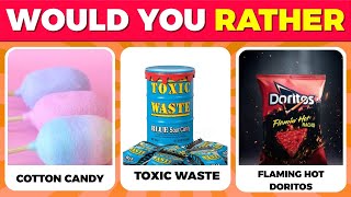 Would You Rather...? Snacks Sweet Sour Spicy Quiz