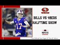 Buffalo Bills vs San Francisco 49ers Halftime Show