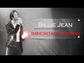 Michael Jackson Billie Jean Immortal Version 