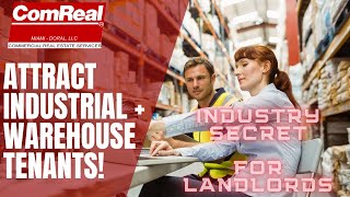What Can You Offer To Attract More Tenants? As A Landlord Of Warehouse Industrial Real Estate