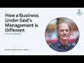 How a Business Under God's Management is Different with Lee Johndrow | Episode 11