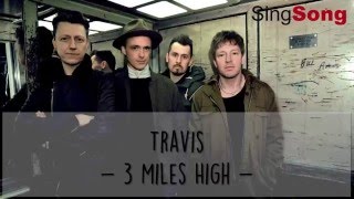 3 Miles High Lyrics   Travis Lyric Video [Lyrics in description] Resimi