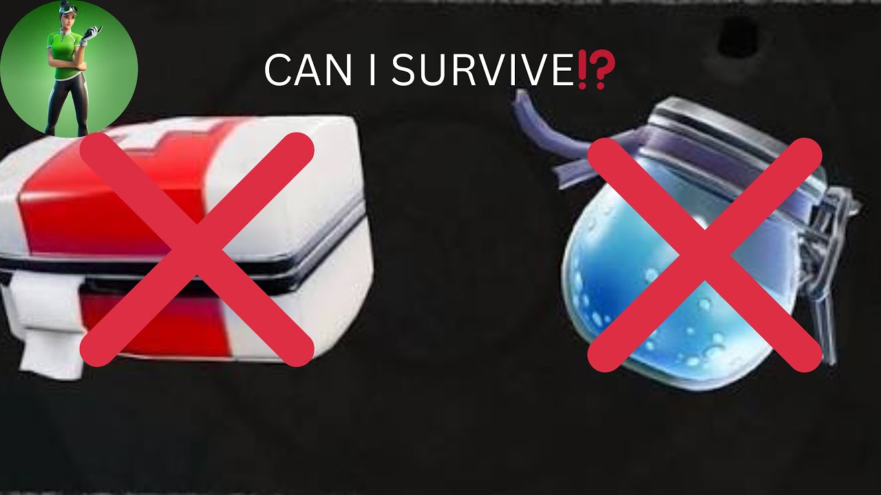 No shield,No medkit...Can I Survive?