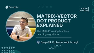 Matrix-Vector Dot Product Explained | Deep-ML Solutions | Leetcode for ML