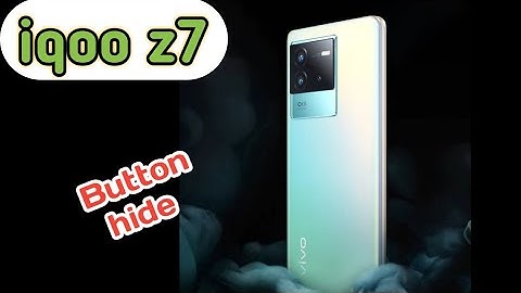 How To Hide Navigation Button In IQOO Z7, Hide Back Button Setting In IQOO Z7,