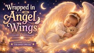 Baby Sleep Music 🌙 Wrapped in Angel Wings — Deep Sleep Lullaby to Help Baby Sleep All Night screenshot 1