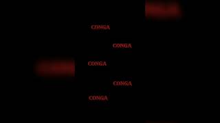 Conga Conga Conga