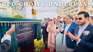 GPO Chowk Underpasses completed