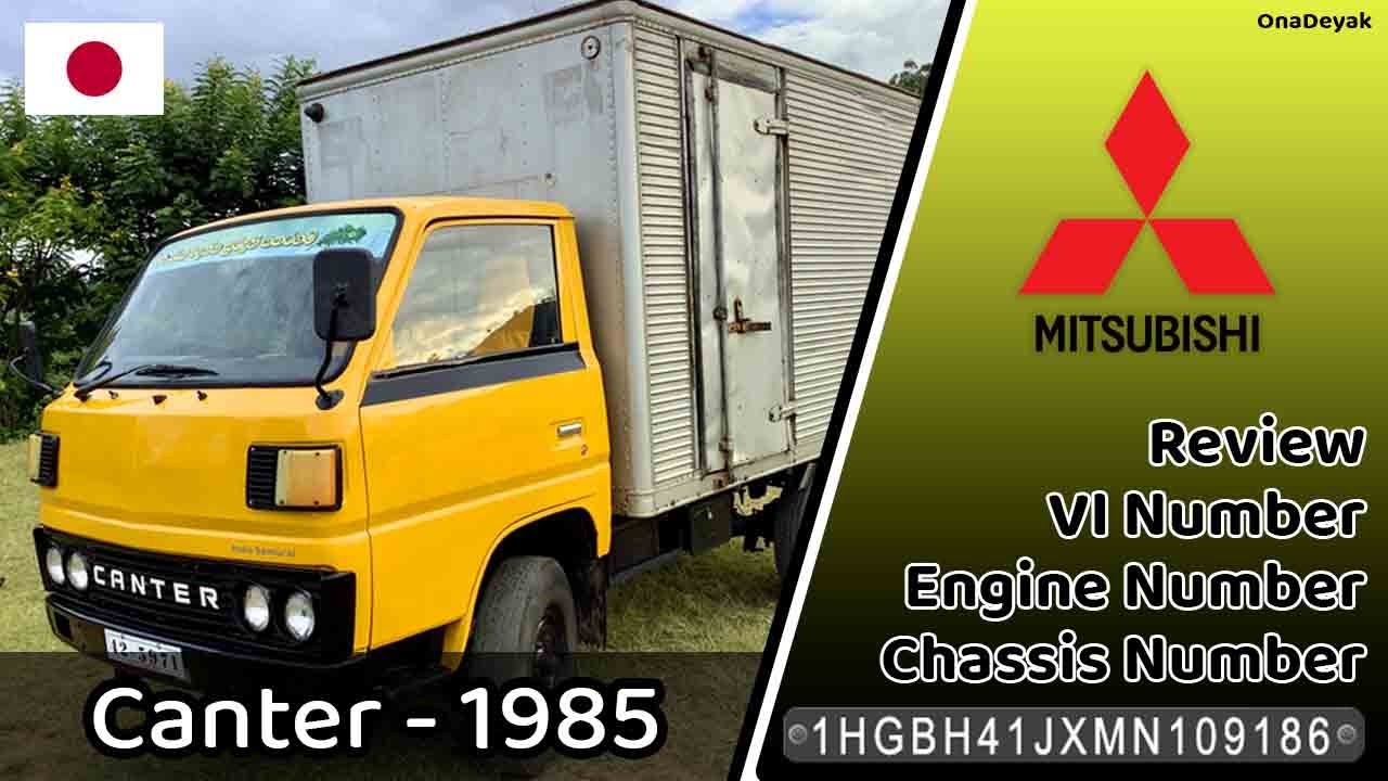 Mitsubishi Canter 1985 VIN / Chassis Number & Engine Number Location