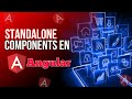 Standalone components en Angular