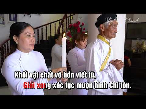 Video KINH TẨN LIỆM - CAO ĐÀI TÒA THÁNH TÂY NINH - youtube