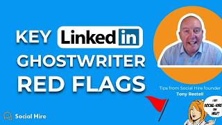 Before You Hire a LinkedIn Ghostwriter: Watch Out For These Red Flags