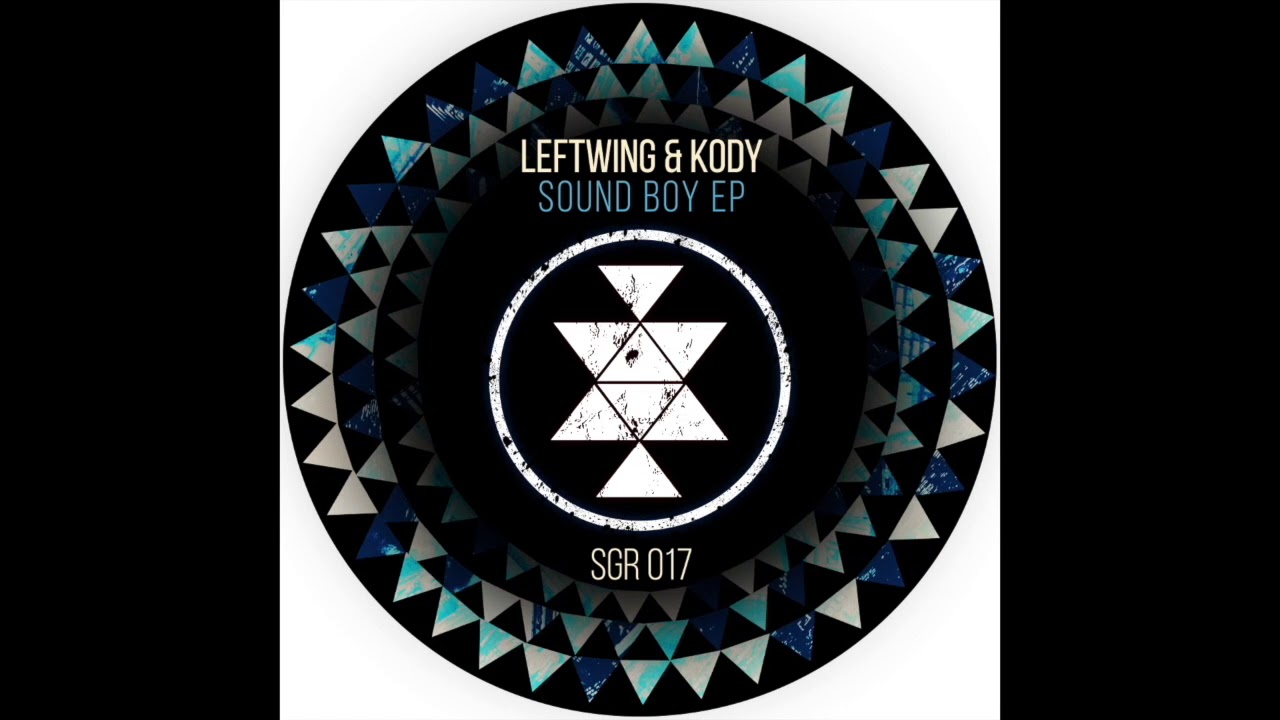  Leftwing & Kody - Sound Boy (Original Mix) SGR017