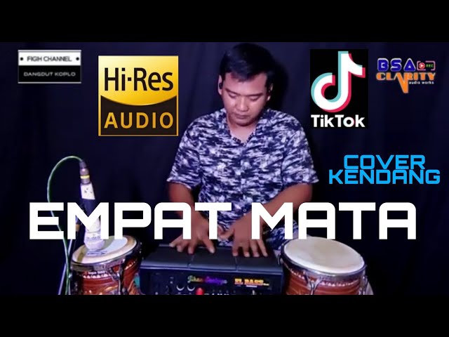 EMPAT MATA ( D'BAGINDAS ) COVER KENDANG KOPLO class=