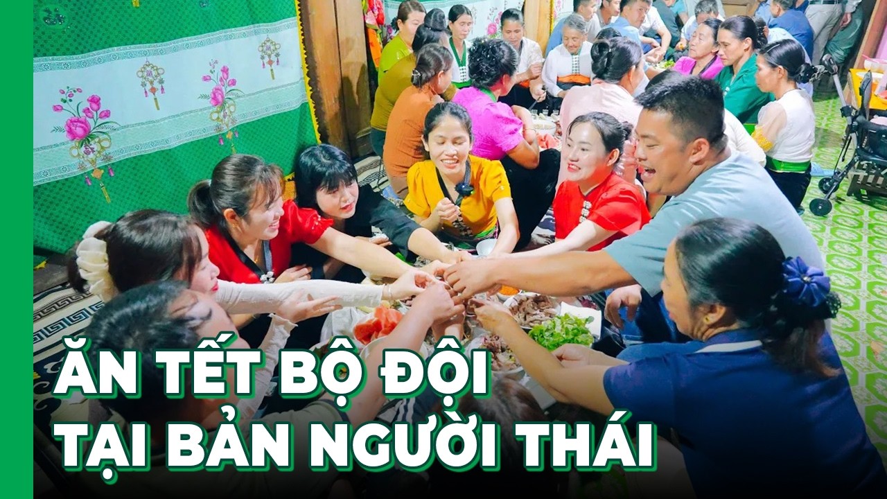 Hải SAPA TV ăn TẾT BỘ ĐỘI tại bản người Thái 